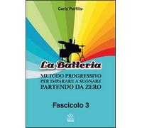 Porfilio, Carlo. - La Batteria. Metodo Progressivo Per Imparare A Suonare ...