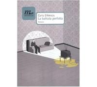 La battuta perfetta - D'Amicis Carlo