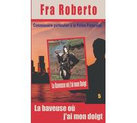 La Baveuse où j'ai mon Doigt