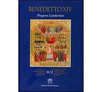 La beatificazione dei servi di Dio e la canonizzazione dei beati. Testo latino a fronte. Vol. 2/2