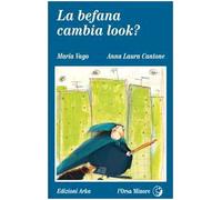 La befana cambia look?