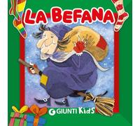 La befana. Ediz. a colori