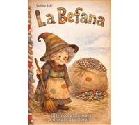 La Befana: Filastrocca Illustrata