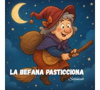 La Befana Pasticciona