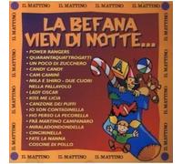 La Befana Vien Di Notte (Il Mattino)