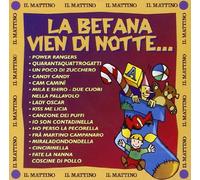 La Befana Vien Di Notte... (Il Mattino) by A. Valeri Manera