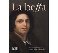 La beffa. Canova e Giorgione, storia di un autoritratto - 2022 -