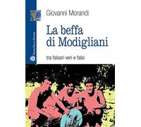 La beffa di Modigliani. Tra falsari veri e falsi