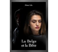 La Belge et la Bête