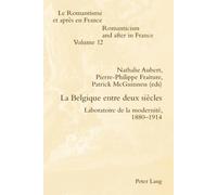 La Belgique Entre Deux Siècles (Tascabile)