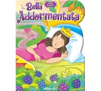 La bella addomentata. Fiabe allegre. Ediz. a colori