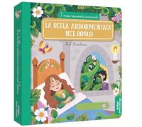 La Bella addormentata nel bosco. I miei racconti animati. Ediz. illustrata