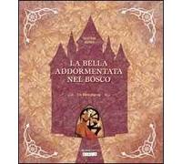 La bella addormentata nel bosco. Libro pop-up. Ediz. illustrata