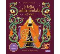 La bella addormentata nel bosco. Ediz. a colori - Perrault Charles