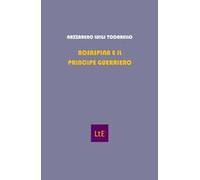 La bella addormentata. Rosaspina e il principe guerriero