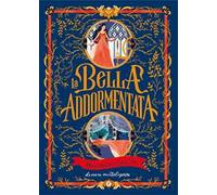 La bella addormentata. Una magica fiaba 3D. Ediz. a colori