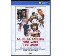 La Bella Antonia Prima Moniga Poi Dimonia