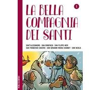 La bella compagnia dei santi (Vol.)