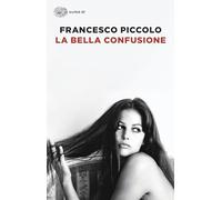 La bella confusione