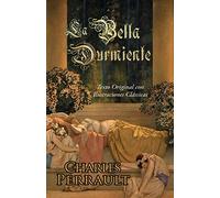 La Bella Durmiente (Texto Original con Ilustraciones Clássicas)