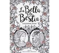 La Bella e la Bestia. Colouring book