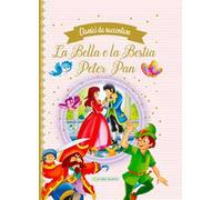 La Bella e la Bestia-Peter Pan. Classici da raccontare