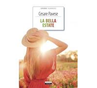 La bella estate. Ediz. integrale. Con Segnalibro