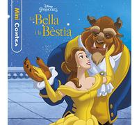 La Bella i la Bèstia. Minicontes