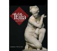 La bella Italia. Arte e identità delle città capitali. Ediz. illustrata