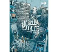 La bella morte