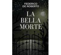 La bella morte