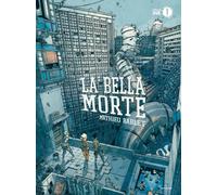 La bella morte - Bablet Mathieu