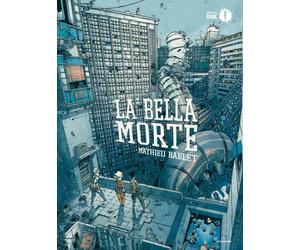La bella morte - Bablet Mathieu