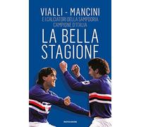 La bella stagione
