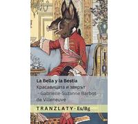 La Bella y la Bestia / Красавицата и звярът: Tranzlaty Español Български