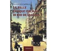 La belle époque italiana di Rio de Janeiro