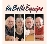 La Belle Équipe - Album CD La Belle Équipe [audioCD] La Belle Équipe