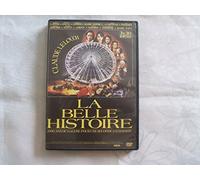 La belle histoire