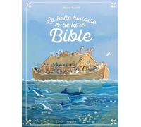 La belle histoire de la Bible