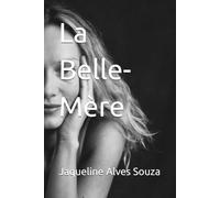 La Belle-Mère