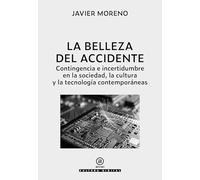 La belleza del accidente: 3