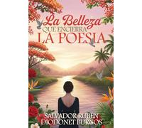 LA BELLEZA QUE ENCIERRA LA POESIA