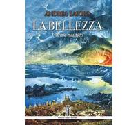 La bellezza. Carme nautico