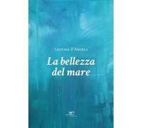 La bellezza del mare