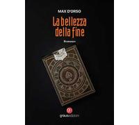 La bellezza della fine