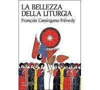 La bellezza della liturgia