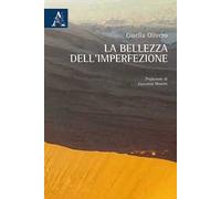 La bellezza dell'imperfezione