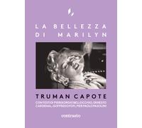 La bellezza di Marilyn - Capote Truman