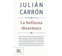 La bellezza disarmata