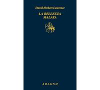 La bellezza malata